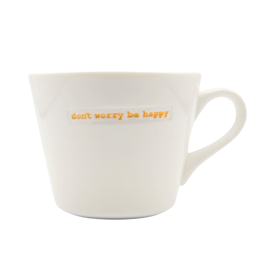 Keith Brymer Jones  Bucket Mug 350ml - don't worry be happy