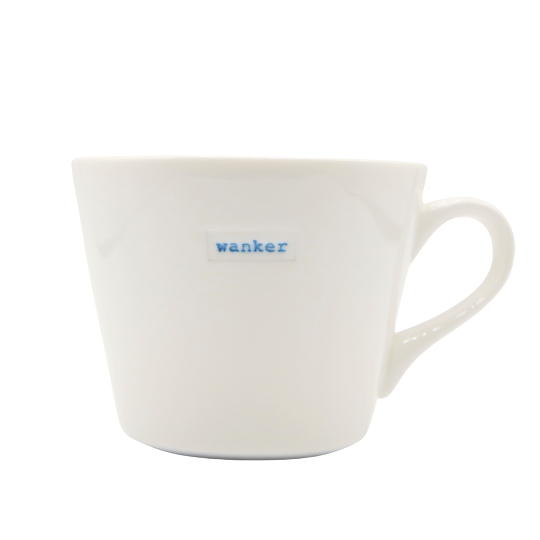 Keith Brymer Jones  Bucket Mug 350ml - wanker