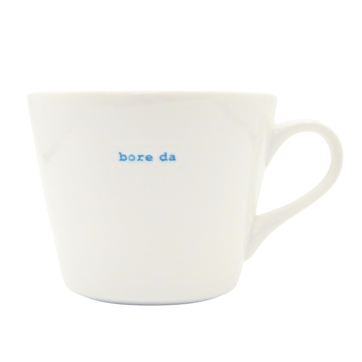 Keith Brymer Jones  Bucket Mug 350ml - bore da  (Welsh Range)