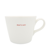 Keith Brymer Jones Bucket Mug 350ml - don't ask (red)